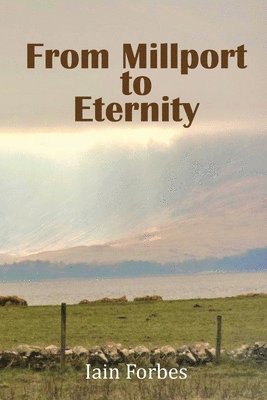From Millport to Eternity 1