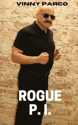 bokomslag Rogue P. I.