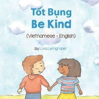bokomslag Be Kind (Vietnamese-English)