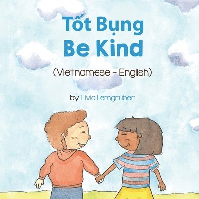 Be Kind (Vietnamese-English) 1