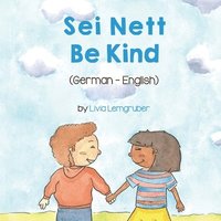 bokomslag Be Kind (German-English)