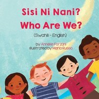bokomslag Who Are We? (Swahili-English)