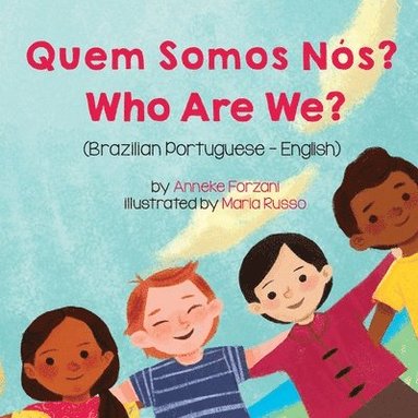 bokomslag Who Are We? (Brazilian Portuguese-English)