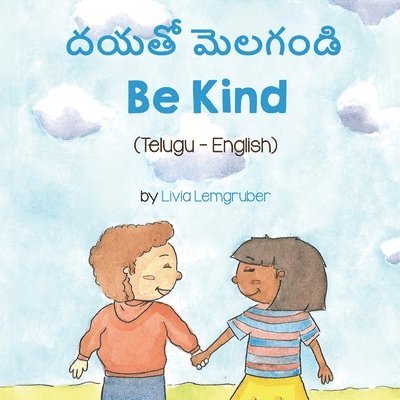 Livia Lemgruber - Be Kind (Telugu-English), Häftad