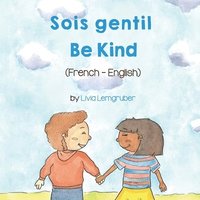 bokomslag Be Kind (French-English) Sois gentil