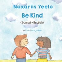 bokomslag Be Kind (Somali-English)