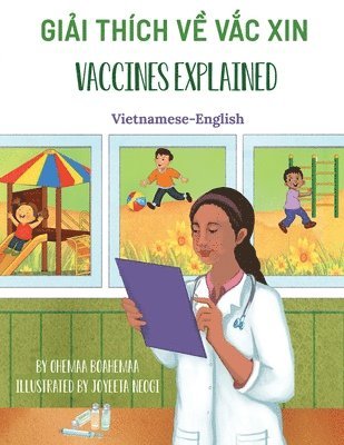 Vaccines Explained (Vietnamese-English) 1