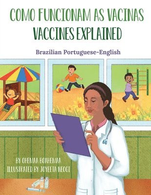 Ohemaa Boahemaa - Vaccines Explained (Brazilian Portuguese-English), Häftad