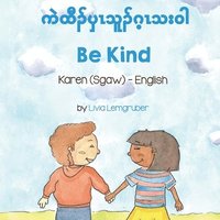 bokomslag Be Kind (Karen (Sgaw)-English)