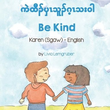 bokomslag Be Kind (Karen (Sgaw)-English)