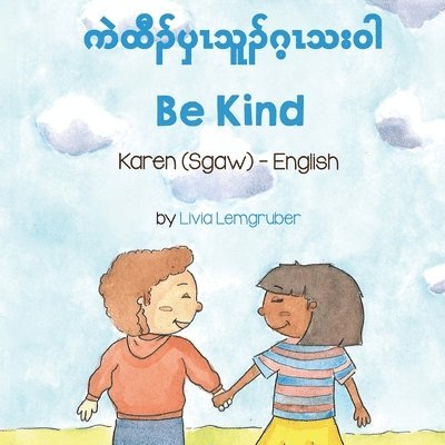 Be Kind (Karen (Sgaw)-English) 1