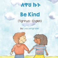 bokomslag Be Kind (Tigrinya -English)
