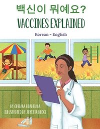 bokomslag Vaccines Explained (Korean-English)