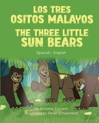 bokomslag The Three Little Sun Bears (Spanish-English)