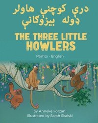 bokomslag The Three Little Howlers (Pashto-English)