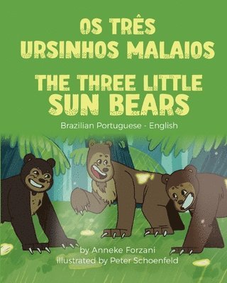 bokomslag Three Little Sun Bears (Brazilian Portuguese-English)