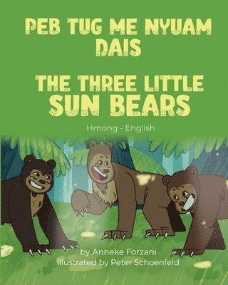 The Three Little Sun Bears (Hmong-English) 1