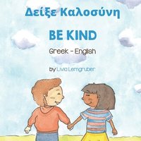 bokomslag Be Kind (Greek-English)