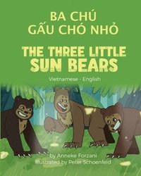 bokomslag The Three Little Sun Bears (Vietnamese - English)