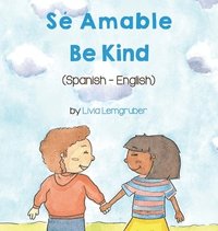 bokomslag Be Kind (Spanish-English)