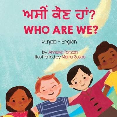 Anneke Forzani - Who Are We? (Punjabi-English), Häftad