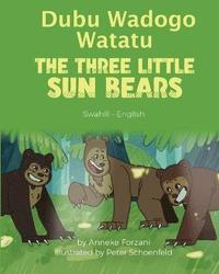 bokomslag The Three Little Sun Bears (Swahili-English)