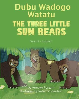 The Three Little Sun Bears (Swahili-English) 1