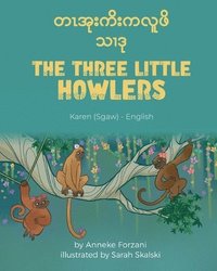 bokomslag The Three Little Howlers (Karen(Sgaw)-English)