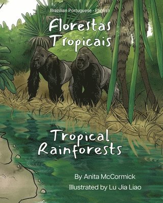 Anita McCormick - Tropical Rainforests (Brazilian Portuguese-English), Häftad