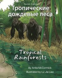 bokomslag Tropical Rainforests (Russian-English)