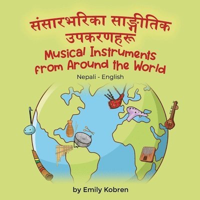 Musical Instruments from Around the World (Nepali-English) 1