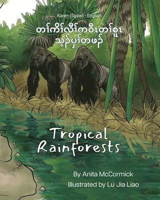 Tropical Rainforests (Karen (Sgaw)-English) 1