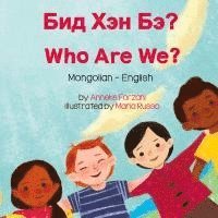 bokomslag Who Are We? (Mongolian-English)