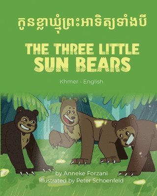 Anneke Forzani - Three Little Sun Bears (Khmer-English), Häftad
