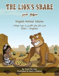 bokomslag Lion's Share - English Animal Idioms (Dari-English)