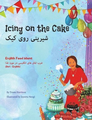 Icing on the Cake - English Food Idioms (Dari-English) 1