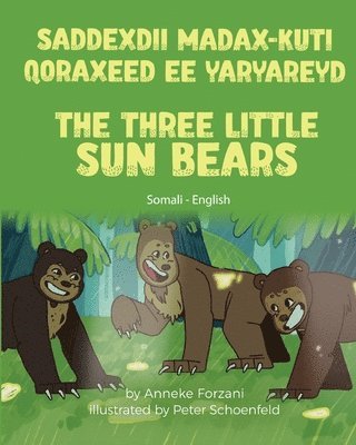 The Three Little Sun Bears (Somali - English) 1