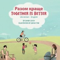 Together Is Better (Ukrainian-English) 1