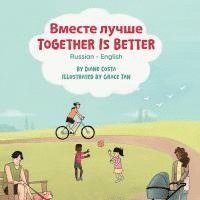 bokomslag Together Is Better (Russian-English)