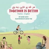 bokomslag Together Is Better (Pashto-English)