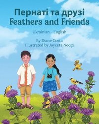 bokomslag Feathers and Friends (Ukrainian-English)