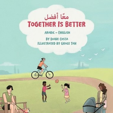 bokomslag Together Is Better (Arabic-English)