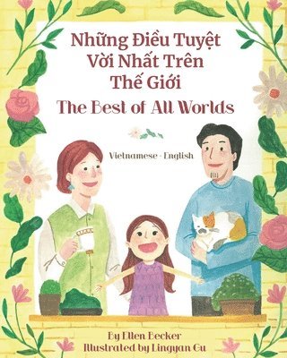 bokomslag The Best of All Words (Vietnamese-English)