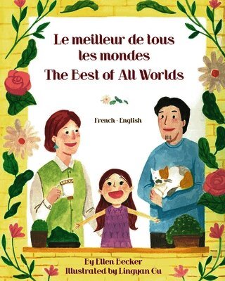 Ellen Becker - The Best of All Words (French-English), Häftad