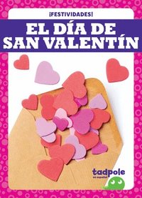 bokomslag El Dia de San Valentin/ Valentine's Day
