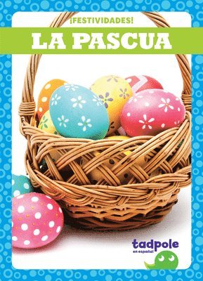 bokomslag La Pascua/ Easter