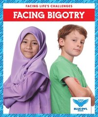 bokomslag Facing Bigotry