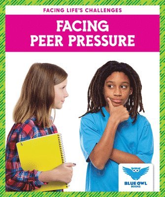 Facing Peer Pressure 1