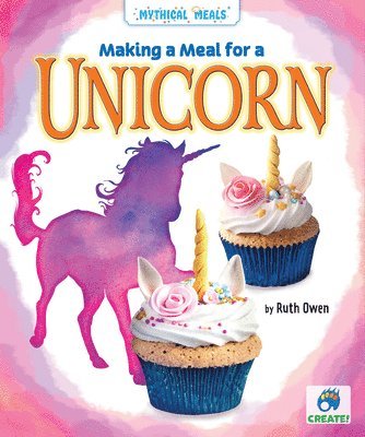 Making a Meal for a Unicorn 1