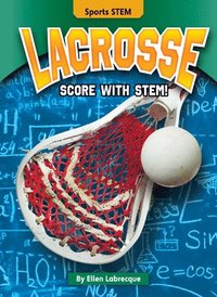 bokomslag Lacrosse: Score with Stem!